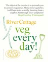 River Cottage Veg Every Day! - Hugh Fearnley-Whittingstall - 9781408888520