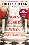 The Seven Deaths of Evelyn Hardcastle - Stuart Turton - 9781408889510