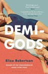 Demi-Gods - Eliza Robertson - 9781408890387