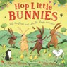 Hop Little Bunnies - Martha Mumford - 9781408892930