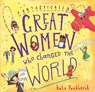 Fantastically Great Women Who Changed The World - Kate Pankhurst - 9781408894408