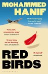 Red Birds - Mohammed Hanif - 9781408897164