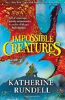 Impossible Creatures - Katherine Rundell - 9781408897430