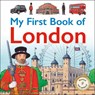 My First Book of London - Charlotte Guillain - 9781408897607