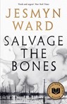 Salvage the Bones - Jesmyn Ward - 9781408897720