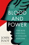 Blood and Power - John (University of Bristol Foot - 9781408897966