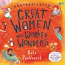 Fantastically Great Women Who Worked Wonders - Kate Pankhurst - 9781408899274