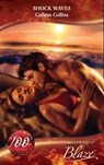 Shock Waves (Sex on the Beach, Book 2) (Mills & Boon Blaze) - Colleen Collins - 9781408900178