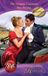 The Virtuous Courtesan (Mills & Boon Historical) - Mary Brendan - 9781408900901