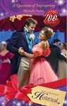 A Question Of Impropriety (Mills & Boon Historical) - Michelle Styles - 9781408901113