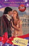 Seduction of an English Beauty (Mills & Boon Historical) - Miranda Jarrett - 9781408901120