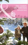 One Cowboy, One Christmas (Mills & Boon Cherish) - Kathleen Eagle - 9781408901335