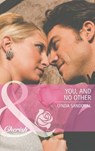 You, And No Other (Mills & Boon Cherish) - Lynda Sandoval - 9781408902059