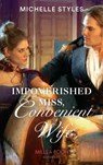 Impoverished Miss, Convenient Wife (Mills & Boon Historical) - Michelle Styles - 9781408908273