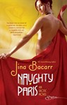 Naughty Paris (Mills & Boon Spice) - Jina Bacarr - 9781408914229