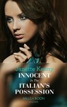 Innocent In The Italian's Possession (Mills & Boon Modern) - Janette Kenny - 9781408919040