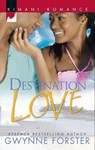 Destination Love - Gwynne Forster - 9781408921661