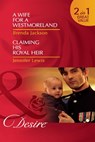 A Wife For A Westmoreland / Claiming His Royal Heir: A Wife for a Westmoreland (The Westmorelands) / Claiming His Royal Heir (Royal Rebels) (Mills & Boon Desire) - Brenda Jackson ; Jennifer Lewis - 9781408937242