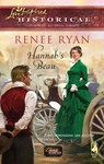 Hannah's Beau (Charity House, Book 2) (Mills & Boon Historical) - Renee Ryan - 9781408937952