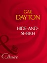 Hide-And-Sheikh (Mills & Boon Desire) - Gail Dayton - 9781408942260