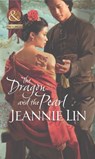 The Dragon And The Pearl - Jeannie Lin - 9781408943380