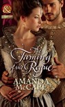 The Taming Of The Rogue (Mills & Boon Historical) - Amanda McCabe - 9781408943465