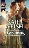 A Texan's Honour - Kate Welsh - 9781408943472