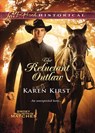 The Reluctant Outlaw (Smoky Mountain Matches) (Mills & Boon Love Inspired Historical) - Karen Kirst - 9781408957028