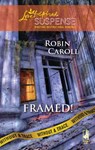 Framed! (Without a Trace, Book 2) (Mills & Boon Love Inspired) - Robin Caroll - 9781408966860