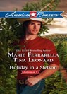 Holiday In A Stetson: The Sheriff Who Found Christmas / A Rancho Diablo Christmas (Mills & Boon American Romance) - Marie Ferrarella ; Tina Leonard - 9781408968239