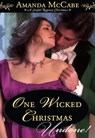 One Wicked Christmas (Mills & Boon Historical Undone) - Amanda McCabe - 9781408968819