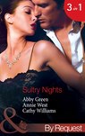 Sultry Nights: Mistress to the Merciless Millionaire / The Savakis Mistress / Ruthless Tycoon, Inexperienced Mistress (Mills & Boon By Request) - Abby Green ; Annie West ; Cathy Williams - 9781408970744