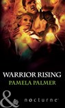 Warrior Rising (The Esri, Book 4) (Mills & Boon Nocturne) - Pamela Palmer - 9781408974889