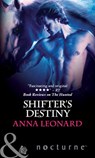 Shifter's Destiny (Mills & Boon Nocturne) - Anna Leonard - 9781408975008