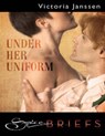 Under Her Uniform (Mills & Boon) - Victoria Janssen - 9781408981887