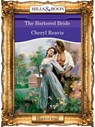 The Bartered Bride (Mills & Boon Vintage 90s Modern) - Cheryl Reavis - 9781408988145