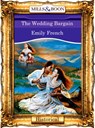 The Wedding Bargain - Emily French - 9781408988404
