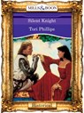 Silent Knight (Mills & Boon Vintage 90s Modern) - Tori Phillips - 9781408988442