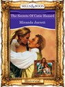 The Secrets Of Catie Hazard (Mills & Boon Vintage 90s Modern) - Miranda Jarrett - 9781408988503