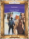 Lawman (Mills & Boon Vintage 90s Modern) - Laurie Grant - 9781408988640