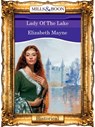 Lady Of The Lake - Elizabeth Mayne - 9781408988770