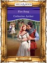 Fire Song (Mills & Boon Vintage 90s Modern) - Catherine Archer - 9781408988985