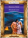 Shawnee Bride (Mills & Boon Vintage 90s Modern) - Elizabeth Lane - 9781408989678