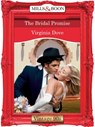 The Bridal Promise (Mills & Boon Vintage Desire) - Virginia Dove - 9781408990940