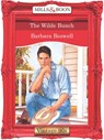 The Wilde Bunch (Mills & Boon Vintage Desire) - Barbara Boswell - 9781408991237