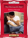 That Marriageable Man! - Barbara Boswell - 9781408992173