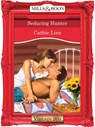Seducing Hunter (Mills & Boon Vintage Desire) - Cathie Linz - 9781408992845