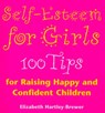 Self Esteem For Girls - Elizabeth Hartley-Brewer - 9781409004479