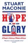 Hope and Glory - Stuart Maconie - 9781409005759