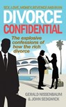 Divorce Confidential - Gerald Nissenbaum ; John Sedgwick - 9781409005889